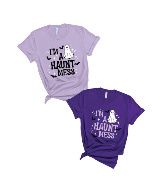 I'm a Haunt Mess Tee - Grit & Grace Designs