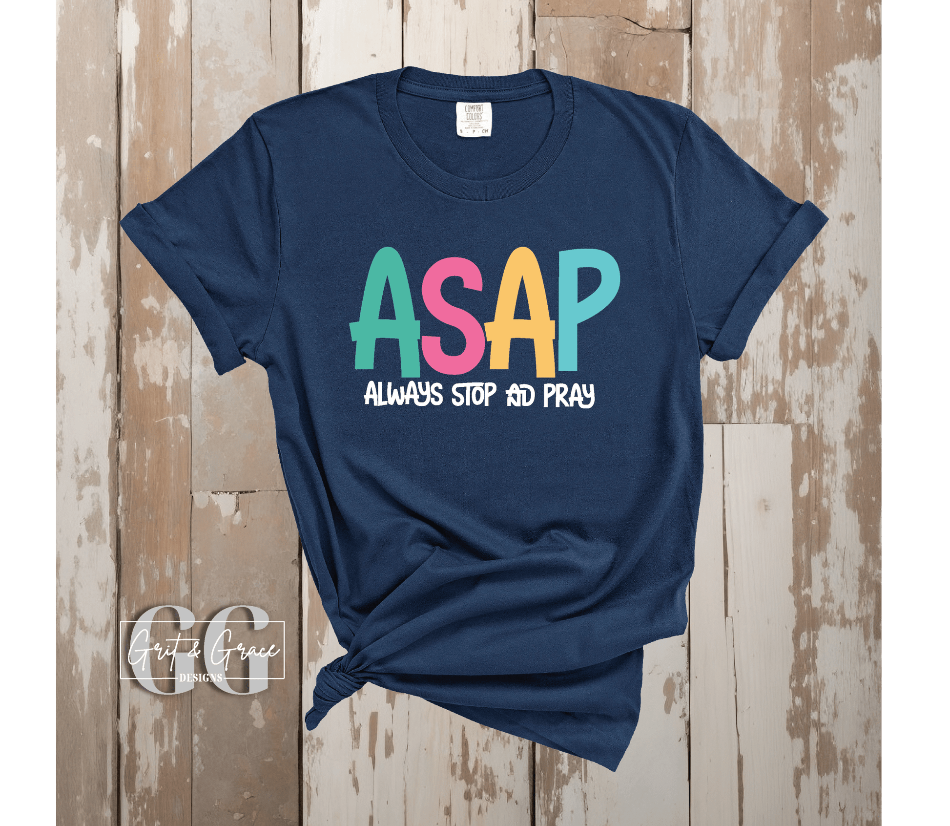 ASAP - Bella Canvas Tee - Grit & Grace Designs